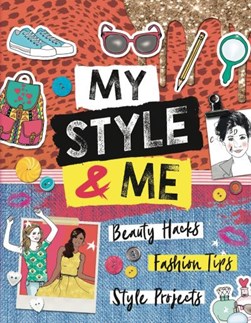 My Style and Me P/B by Caroline Rowlands