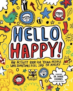 Hello Happy! Mindful Kids by Katie Abey