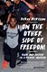 On the other side of freedom by DeRay Mckesson