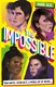 The impossible by Mark Illis