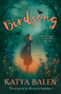 Birdsong(Barrinton Stokes Ed) by Katya Balen