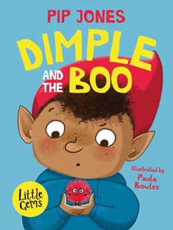 Dimple and the Boo by Pip Jones