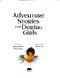 Adventure Stories For Daring Girls (FS) by Samantha Newman