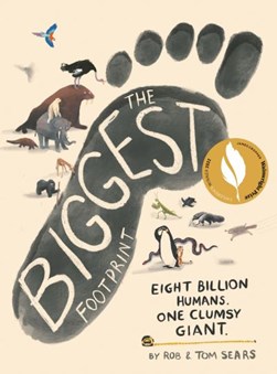 The biggest footprint by Rob Sears