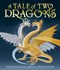 A Tale Of Two Dragons H/B by Geraldine McCaughrean