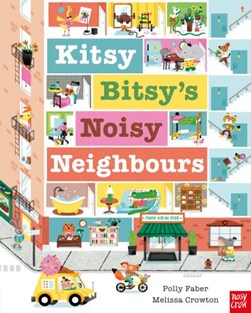 Kitsy Bitsy's noisy neighbours by Polly Faber