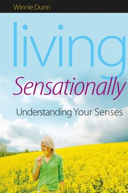 Living Sensationall by Winnie Dunn