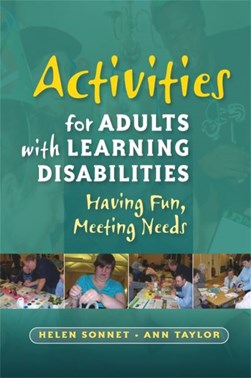 Activities for adults with learning disabilities by Helen Sonnet
