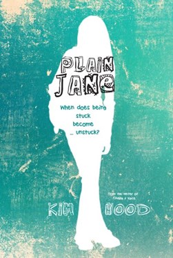 Plain Jane by Kim Hood