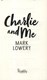Charlie And Me P/B by Mark Lowery