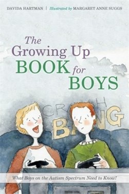 The growing up book for boys by Davida Hartman