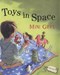 Toys in space by Mini Grey