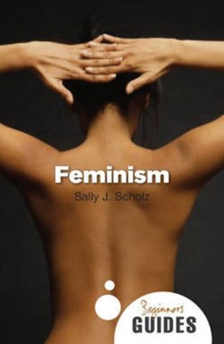 Feminism by Sally J. Scholz