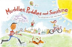 Muddles, puddles and sunshine by Diana Crossley