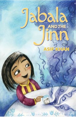 Jabala and the Jinn by Asif Khan