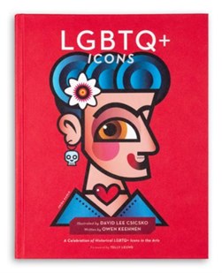 LGBTQ+ icons by Owen Keehnen
