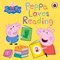 Peppa Pig Peppa Loves Reading Board Book by Lauren Holowaty