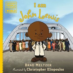 I am John Lewis by Brad Meltzer