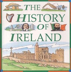History Of Ireland by Richard Tames