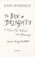 The box of delights by John Masefield