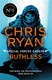 Ruthless by Chris Ryan