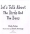 Let's talk about the birds and the bees by Molly Potter