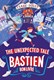 Unexpected Tale Of Bastien Bonlivre P/B by Clare Povey