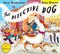 Detective Dog P/B by Julia Donaldson
