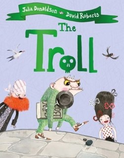 Troll P/B by Julia Donaldson