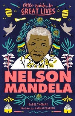 Nelson Mandela by Isabel Thomas