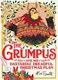 The Grumpus and his dastardly, dreadful Christmas plan by Alex T. Smith