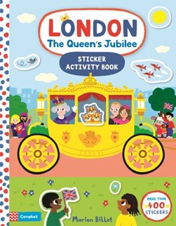 London The Queen's Jubilee Sticker Activity Book by Marion Billet