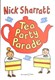 Tea party parade by Nick Sharratt