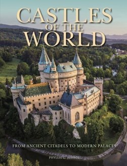 DNU**Castles Of The World H/B by Phyllis G. Jestice