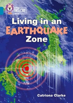 Living in an earthquake zone by Catriona Clarke