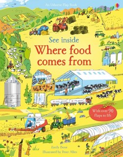 Where food comes from by Emily Bone