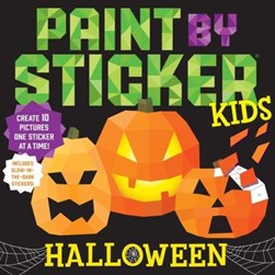 Paint by Sticker Kids: Halloween by Workman Publishing