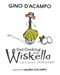 Get cooking with Wiskella by Gino D'Acampo
