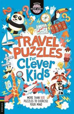 Travel Puzzles for Clever Kids¬ by Gareth Moore