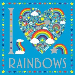 I Heart Rainbows by Lizzie Preston