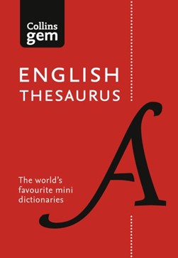 Collins Gem English Thesaurus 8ed P/B by 
