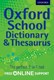 Oxford school dictionary & thesaurus by R. E. Allen