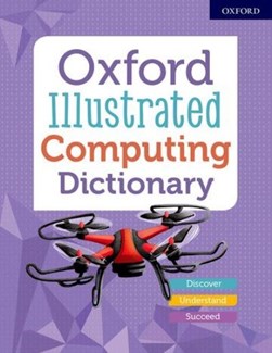 Oxford illustrated computing dictionary by Alison Page