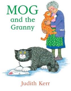 Mog and the granny by Judith Kerr