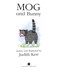 Mog And Bunny P/B by Judith Kerr