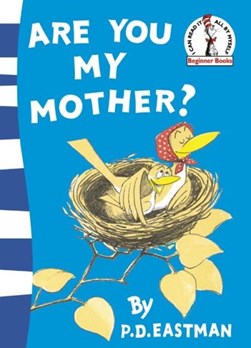Dr Seuss Are You My Mother  P/B by P. D. Eastman