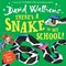 Theres a Snake In My School P/B by David Walliams