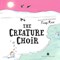 Creature Choir H/B by David Walliams