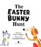 The Easter Bunny hunt by Stacy Gregg