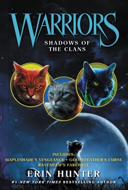 Shadows of the clans by Erin Hunter